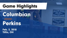 Columbian  vs Perkins  Game Highlights - Feb. 3, 2018