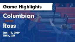 Columbian  vs Ross  Game Highlights - Jan. 14, 2019