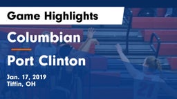 Columbian  vs Port Clinton  Game Highlights - Jan. 17, 2019