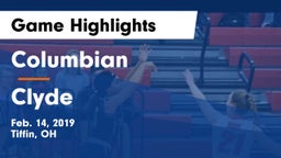 Columbian  vs Clyde  Game Highlights - Feb. 14, 2019