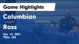 Columbian  vs Ross  Game Highlights - Jan. 12, 2021