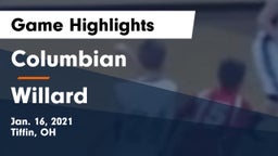 Columbian  vs Willard  Game Highlights - Jan. 16, 2021
