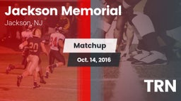 Matchup: Jackson Memorial vs. TRN 2016