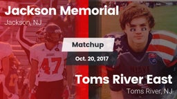 Matchup: Jackson Memorial vs. Toms River East  2017