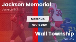 Matchup: Jackson Memorial vs. Wall Township  2020