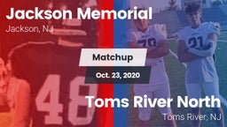 Matchup: Jackson Memorial vs. Toms River North  2020