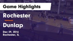 Rochester  vs Dunlap Game Highlights - Dec 29, 2016