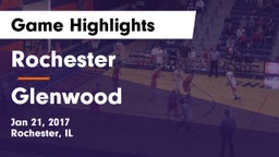 Rochester  vs Glenwood  Game Highlights - Jan 21, 2017