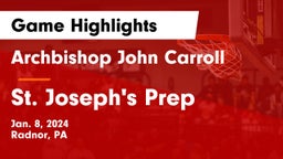 Archbishop John Carroll  vs St. Joseph's Prep  Game Highlights - Jan. 8, 2024