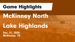 McKinney North  vs Lake Highlands  Game Highlights - Jan. 21, 2020