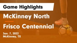 McKinney North  vs Frisco Centennial Game Highlights - Jan. 7, 2022