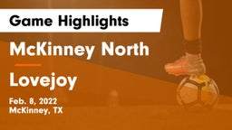 McKinney North  vs Lovejoy  Game Highlights - Feb. 8, 2022
