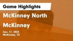 McKinney North  vs McKinney  Game Highlights - Jan. 17, 2023