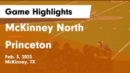 McKinney North  vs Princeton  Game Highlights - Feb. 3, 2023