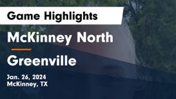 McKinney North  vs Greenville  Game Highlights - Jan. 26, 2024