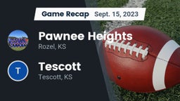Recap: Pawnee Heights  vs. Tescott  2023
