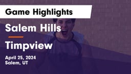 Salem Hills  vs Timpview  Game Highlights - April 25, 2024