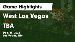 West Las Vegas  vs TBA Game Highlights - Dec. 28, 2023