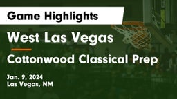 West Las Vegas  vs Cottonwood Classical Prep Game Highlights - Jan. 9, 2024