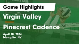 ****** Valley  vs Pinecrest Cadence  Game Highlights - April 10, 2024