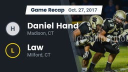 Recap: Daniel Hand  vs. Law  2017