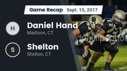 Recap: Daniel Hand  vs. Shelton  2017