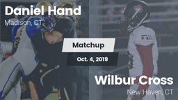 Matchup: Daniel Hand High vs. Wilbur Cross  2019