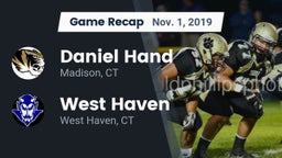 Recap: Daniel Hand  vs. West Haven  2019