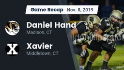 Recap: Daniel Hand  vs. Xavier  2019