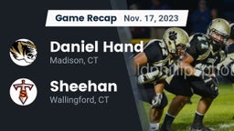Recap: Daniel Hand  vs. Sheehan  2023