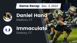 Recap: Daniel Hand  vs. Immaculate  2023