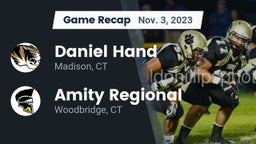 Recap: Daniel Hand  vs. Amity Regional  2023