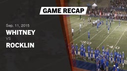 Recap: Whitney  vs. Rocklin  2015