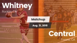 Matchup: Whitney  vs. Central  2018