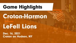 Croton-Harmon  vs LeFell Lions Game Highlights - Dec. 16, 2021