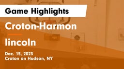 Croton-Harmon  vs lincoln Game Highlights - Dec. 15, 2023