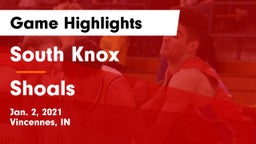 South Knox  vs Shoals  Game Highlights - Jan. 2, 2021
