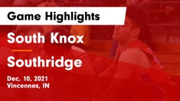 South Knox  vs Southridge  Game Highlights - Dec. 10, 2021
