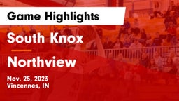 South Knox  vs Northview  Game Highlights - Nov. 25, 2023
