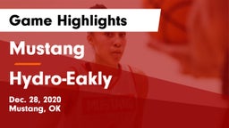 Mustang  vs Hydro-Eakly  Game Highlights - Dec. 28, 2020