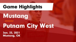 Mustang  vs Putnam City West  Game Highlights - Jan. 23, 2021