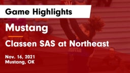 Mustang  vs Classen SAS at Northeast Game Highlights - Nov. 16, 2021
