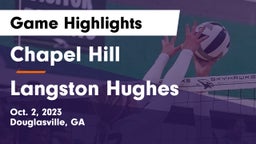 Chapel Hill  vs Langston Hughes  Game Highlights - Oct. 2, 2023