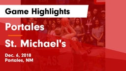 Portales  vs St. Michael's  Game Highlights - Dec. 6, 2018
