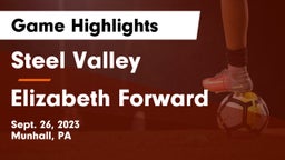 Steel Valley  vs Elizabeth Forward  Game Highlights - Sept. 26, 2023