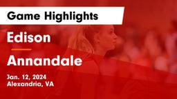 Edison  vs Annandale Game Highlights - Jan. 12, 2024