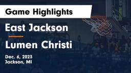 East Jackson  vs Lumen Christi  Game Highlights - Dec. 6, 2023