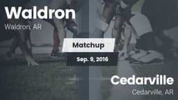 Matchup: Waldron  vs. Cedarville  2016
