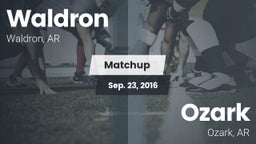 Matchup: Waldron  vs. Ozark  2016
