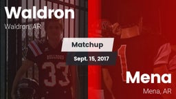 Matchup: Waldron  vs. Mena  2017